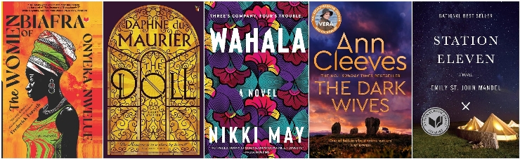 The Women of Biafra, The Doll, Wahala, The Dark Wives, Station Eleven