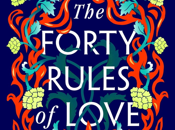 Blog tour: The Forty Rules of Love by Elif Shafak